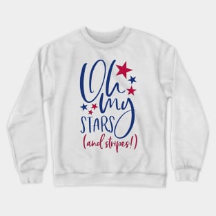 Oh my stars t-shirt Crewneck Sweatshirt